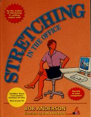 Cover of: Stretching in the office by Anderson, Bob