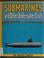 Cover of: Submarines and other underwater craft