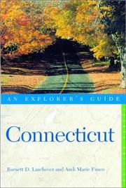 Cover of: Connecticut: An Explorer's Guide, Fourth Edition