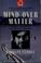 Cover of: Mind over matter