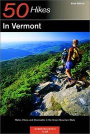 Cover of: 50 Hikes in Vermont by Green Mountain Club