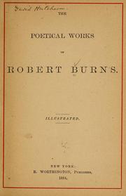 Cover of: The poetical works of Robert Burns