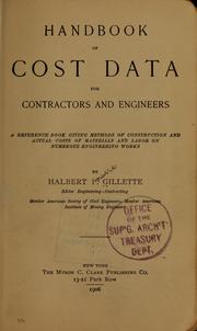 Cover of: Handbook of cost data for contractors and engineers: a reference book giving methods of construction and actual costs of materials and labor on numerous engineering works