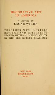 Cover of: Decorative art in America by Oscar Wilde