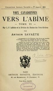 Mgr. L.F. Laflèche et la division du Diocèse des Trois-Rivières by Arthur Savaete