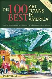 Cover of: The 100 Best Art Towns in America