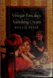 Cover of: Vinegar pancakes and vanishing cream