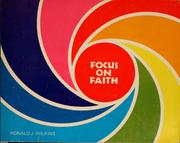 Cover of: Focus on faith by Ronald J. Wilkins