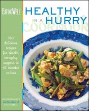 The eating well healthy in a hurry cookbook