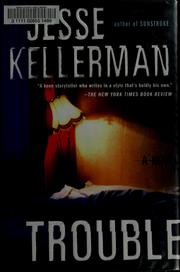 Cover of: Trouble by Jesse Kellerman