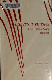 Cover of: Langston Hughes in the Hispanic world and Haiti by Langston Hughes