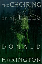 Cover of: The choiring of the trees by Donald Harington