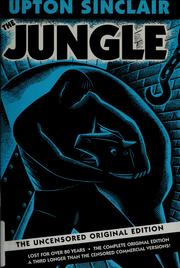 Cover of: The jungle: the uncensored original edition