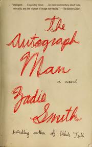 Cover of: The autograph man | Zadie Smith