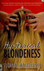 Hysterical blondeness by Suzanne Macpherson