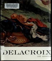 Cover of: Delacroix by Lee Johnson
