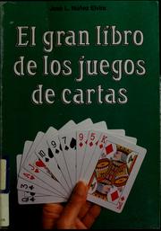 Cover of: El gran libro de los juegos de cartas