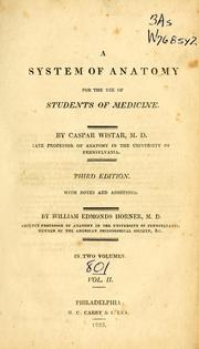 Cover of: A system of anatomy for the use of students of medicine