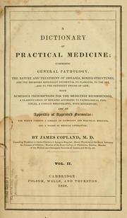 Cover of: A dictionary of practical medicine by James Copland