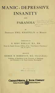 Cover of: Manic-depressive insanity and paranoia by Emil Kraepelin