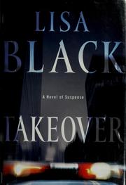 Takeover by Lisa Black