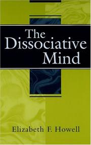 Cover of: The Dissociative Mind by Elizabeth Howell