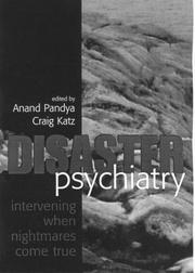 Cover of: Disaster Psychiatry: Intervening When Nightmares Come True