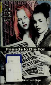 Cover of: Friends to die for