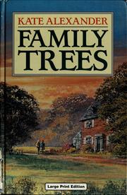 Family Trees by Kate Alexander