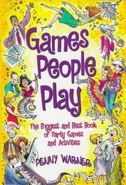 Cover of: Games people play by Penny Warner