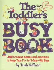 Cover of: The toddler's busy book
