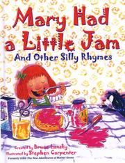 Mary had a little jam, and other silly rhymes