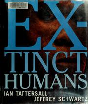 Cover of: Extinct humans by Ian Tattersall