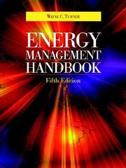 Cover of: Energy Management Handbook by Wayne C. Turner
