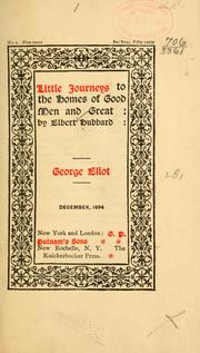 Cover of: Little journeys to the homes of good men and great...