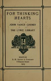 Cover of: For thinking hearts | John Vance Cheney