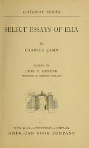 Cover of: ... Select essays of Elia | Charles Lamb