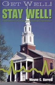 Cover of: Get well! stay well!: prescriptions for a financially healthy congregation