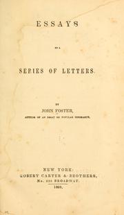 Cover of: Essays by a series of letters by John Foster