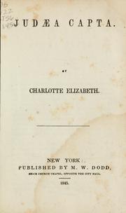 Cover of: Judaea capta by Charlotte Elizabeth, Charlotte Elizabeth