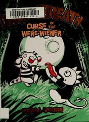 Cover of: Curse of the were-wiener by Ursula Vernon