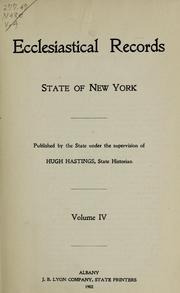 Cover of: Ecclesiastical records, state of New York by University of the State of New York. Division of Archives and History