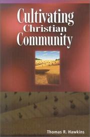 Cover of: Cultivating Christian community