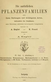 Cover of: Die Natürlichen Pflanzenfamilien: nebst ihren Gattungen und wichtigeren Arten, insbesondere den Nutzpflanzen