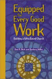 Cover of: Equipped for every good work: building a gifts-based church