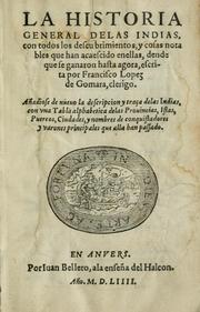 Cover of: La historia general delas Indias con todos los descubrimientos by Francisco López de Gómara
