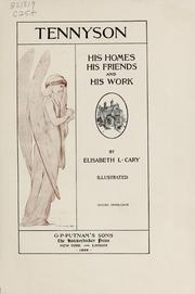 Cover of: Tennyson: his homes, his friends, and his work