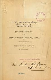 Economic geology of the Mercur Mining District, Utah by Spurr, Josiah Edward