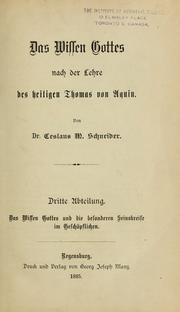 Cover of: Das Wissen Gottes nach der Legre des heiligen Thomas von Aquin by Ceslaus Maria Schneider