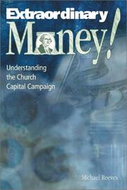 Cover of: Extraordinary Money: Understanding the Church Capital Campaign